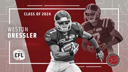 Dressler Highlights 2024 Canadian Football Hall of Fame Class