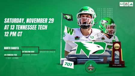 Playoff Bound! North Dakota to visit No. 13 seed Tennessee Tech in FCS First Round